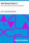 [Gutenberg 9576] • Anti-Slavery Poems 2. / Part 2 From Volume III of The Works of John Greenleaf Whittier